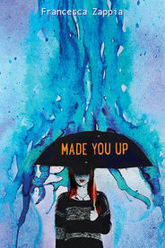 Made you up.jpg