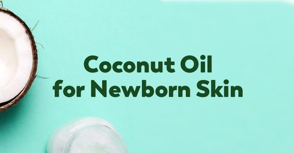 coconut oil for newborn skin