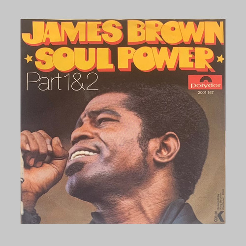 James Brown / Soul Power (Part 1&2) | Especial Records