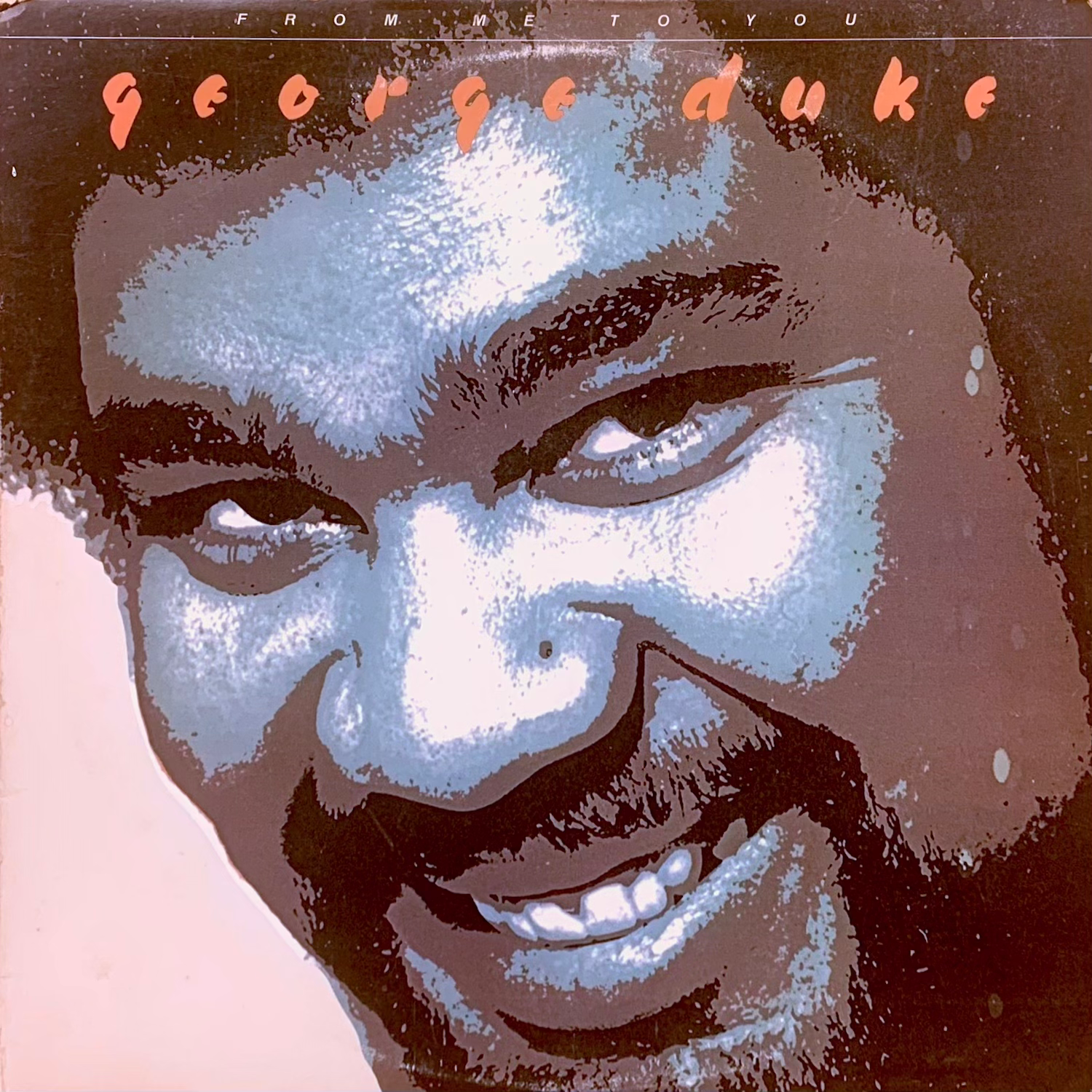 George Duke / From Me To You