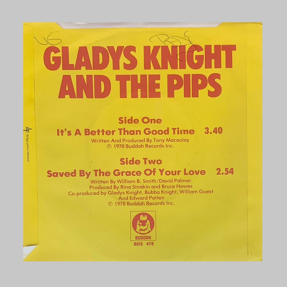 サムネイル： Gladys Knight And The Pips / It’s Better Than Good Time c/w Saved By The Grace..