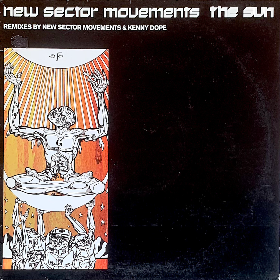 サムネイル： New Sector Movements / The Sun (Kenny Dope Remix)