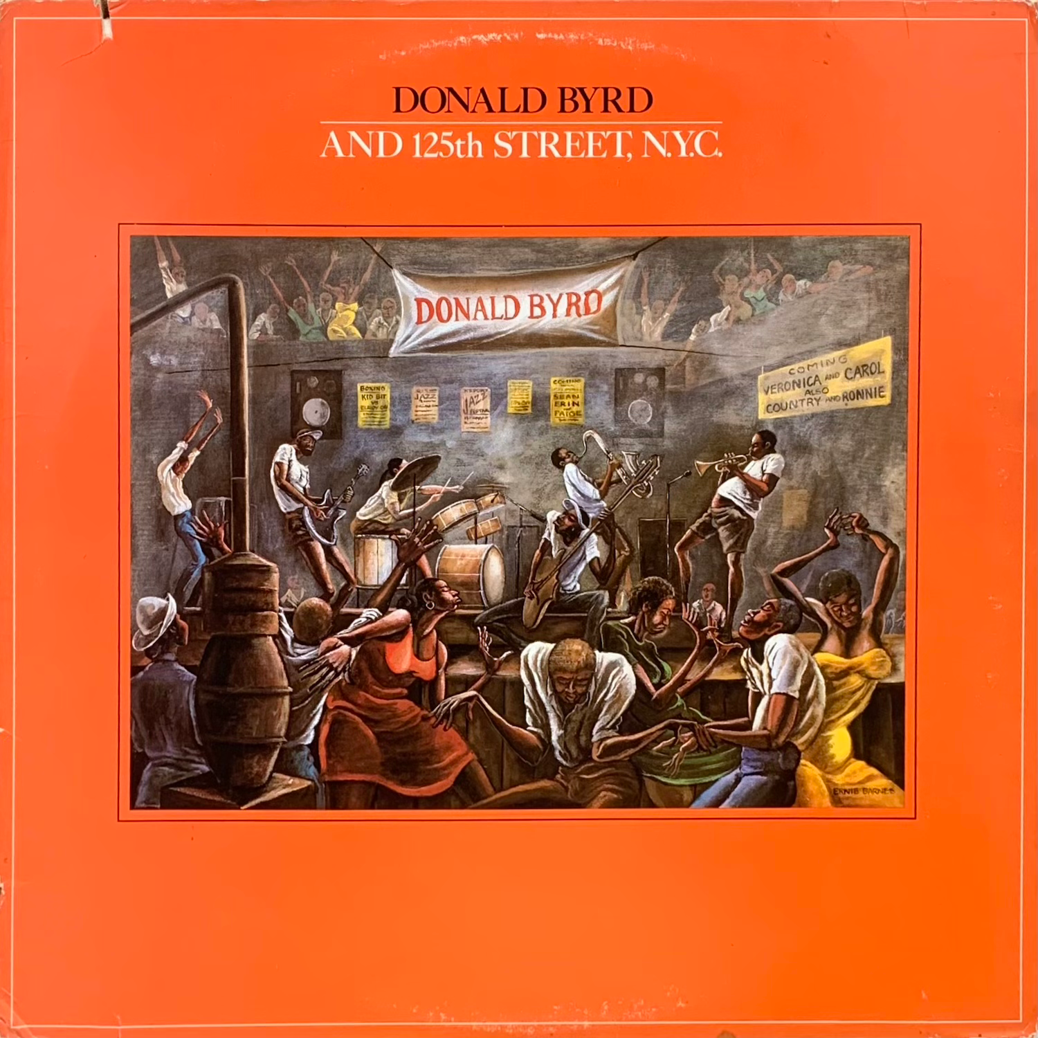 Donald Byrd And 125th Street, N.Y.C. / Donald Byrd And 125th Street, N.Y.C.
