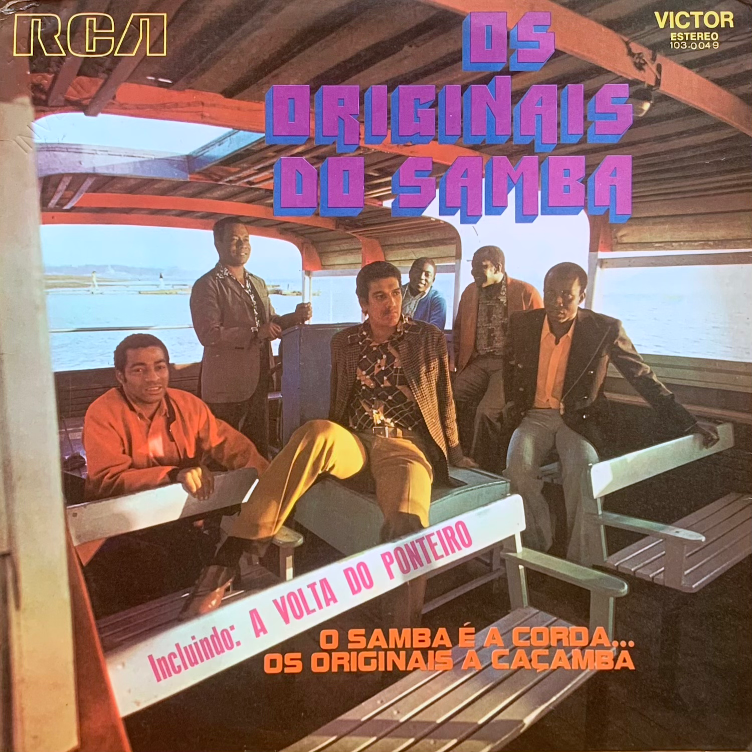 Os Originais Do Samba / O Samba É A Corda... Os Originais A Caçamba