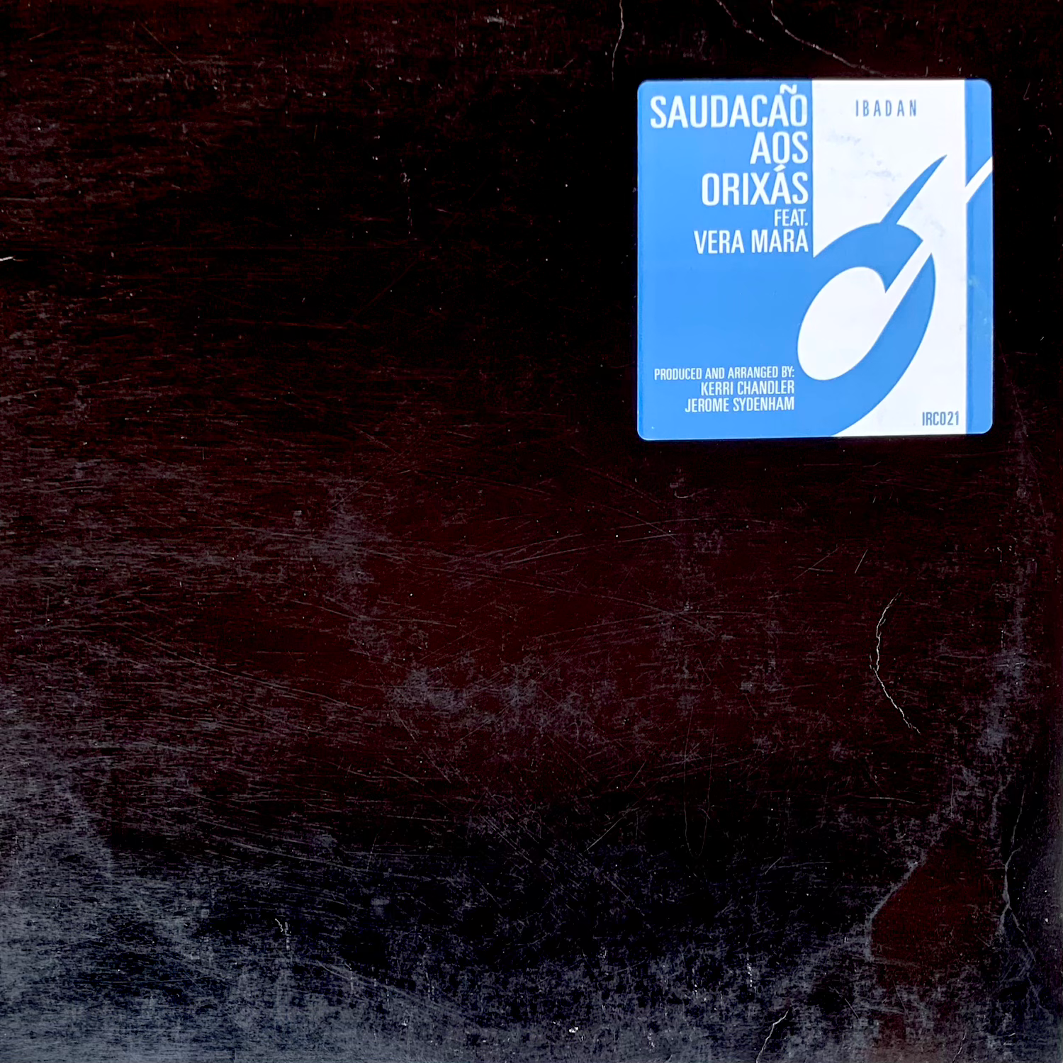 Kerri Chandler, Jerome Sydenham feat.Vera Mara / Saudacão Aos Orixás