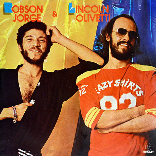 Robson Jorge & Lincoln Olivetti / Robson Jorge & Lincoln Olivetti