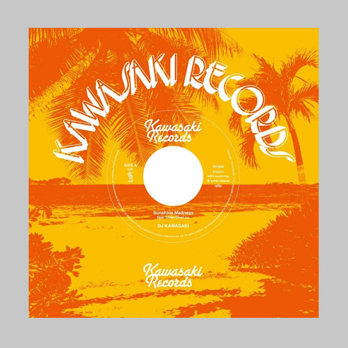 DJ KAWASAKI / Sunshine Madness ＊予約受付中 | Especial Records
