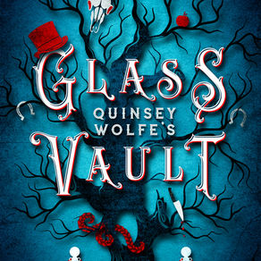Book Blitz: Quinsey Wolfe's Glass Vault by Candace Robinson With Exclusive Giveaway and More!