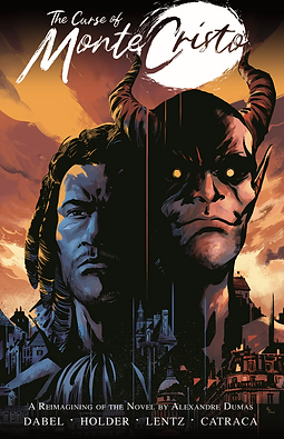 Cover of The Curse of Monte Cristo showing Edmond Dantès facing the monstrous Demon Faria in a dark, gothic setting.