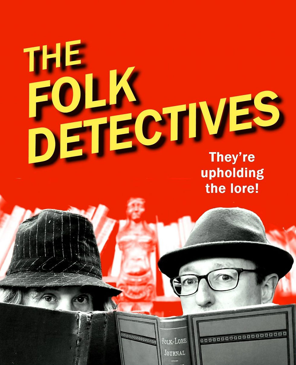 Folk Detectives