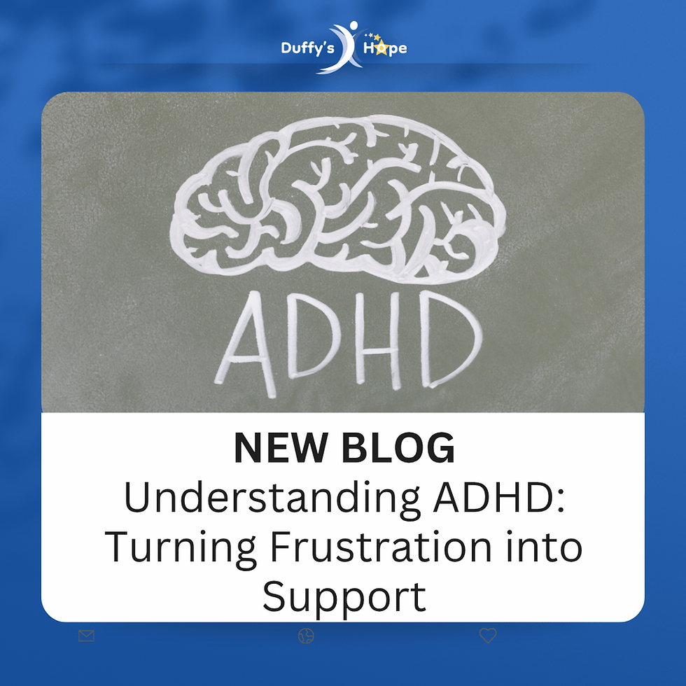 Understanding ADHD: Turning Frustration into Support