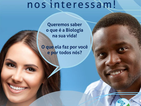 Cada um de vocês possui uma aventura única através do mundo da Biologia.