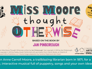 MISS MOORE THOUGHT OTHERWISE to be presented by Golden Toad Theatre in April