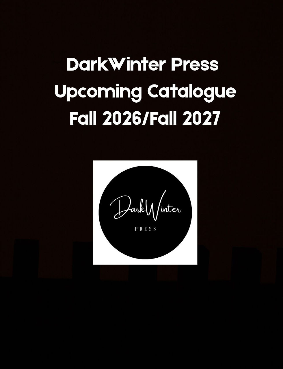 Announcing Our Upcoming Catalogue Until Fall 2027!