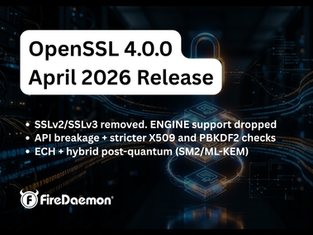 OpenSSL 4.0 Upgrade
