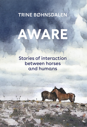 AWARE – Stories of interaction between horses and humans