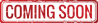 Coming Soon.png