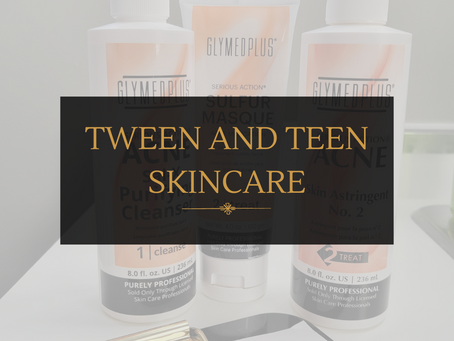 Tween and Teen Skincare: What do they really need?