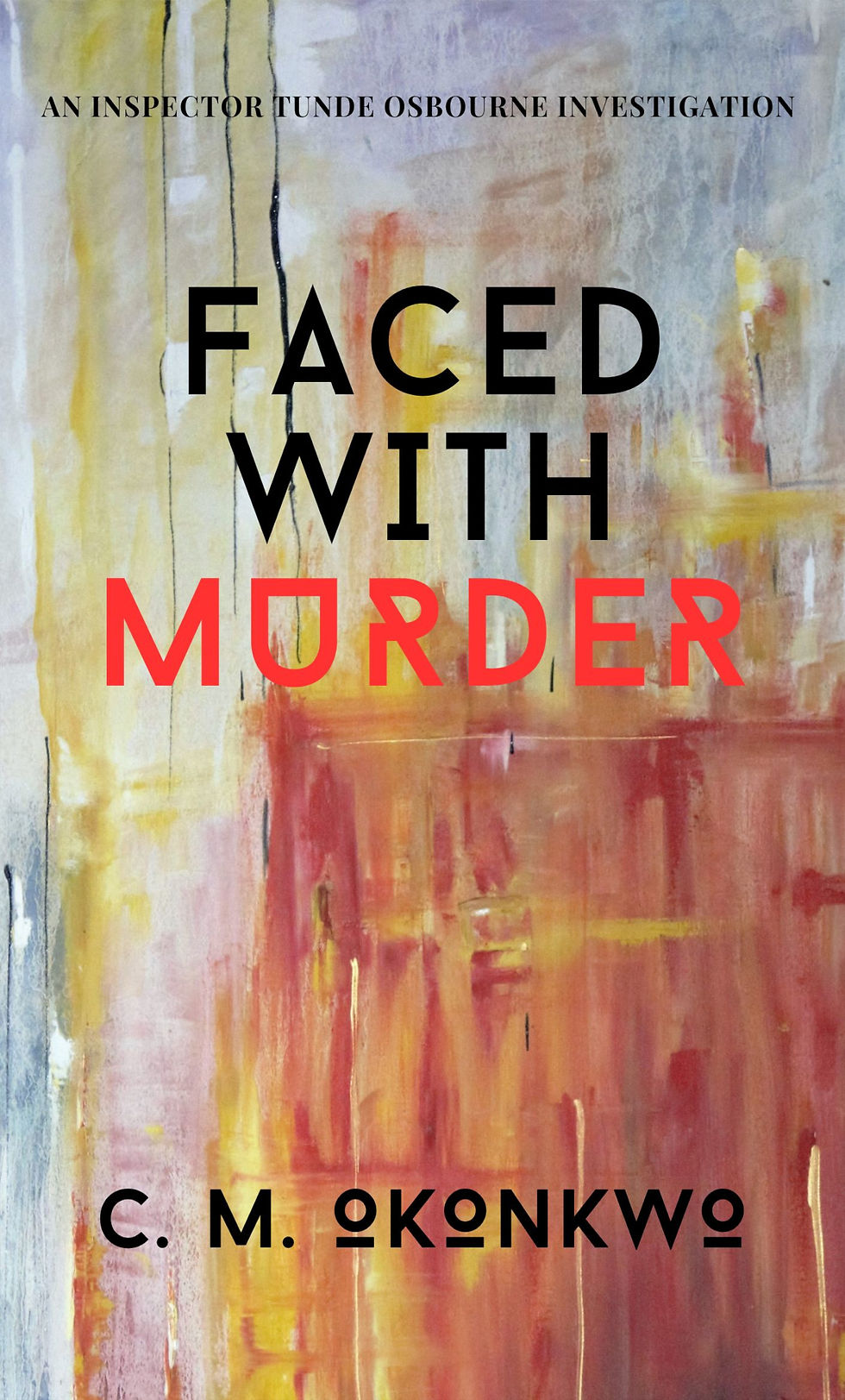 Faced With Murder (2025)