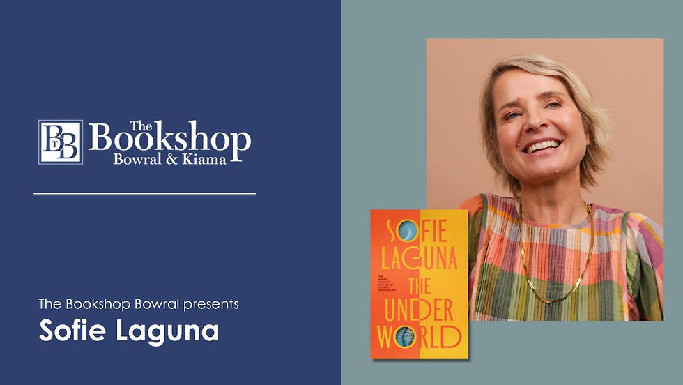 The Bookshop Bowral presents: Sofie Laguna