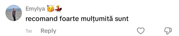 Comentariu pe TikTok: „recomand foarte mulțumită sunt”