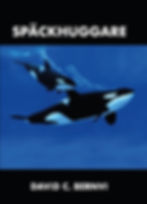 Späckhuggare av David C. Bernvi.