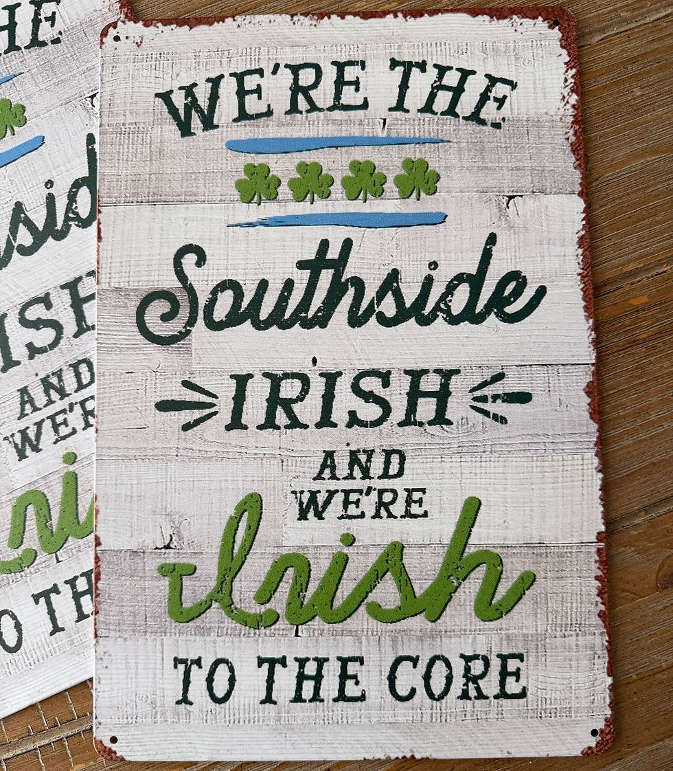 Thumbnail: Irish to the Core Tin Sign
