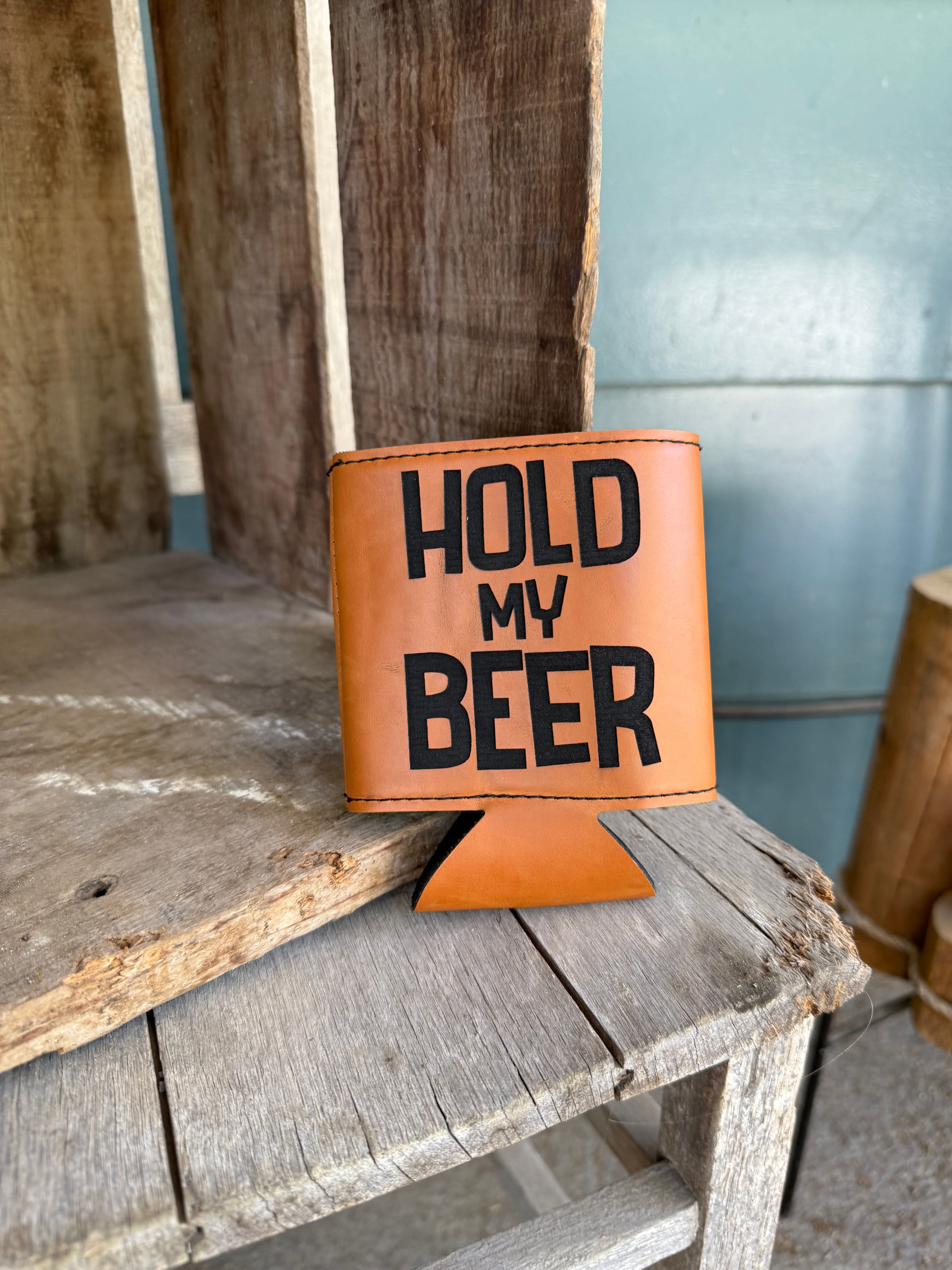 Hold my Beer Koozie