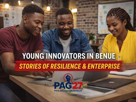 Young Innovators in Benue: Stories of Resilience & Enterprise