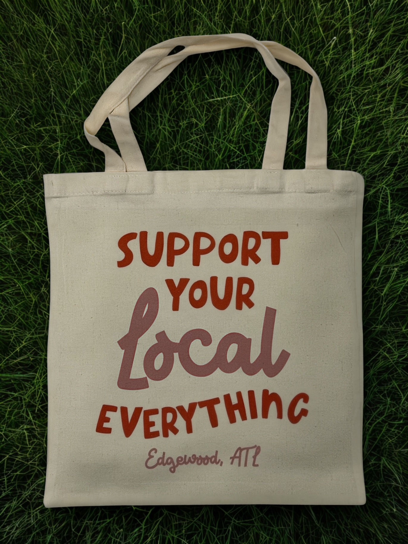 Support Your Local Everything – Edgewood, ATL
