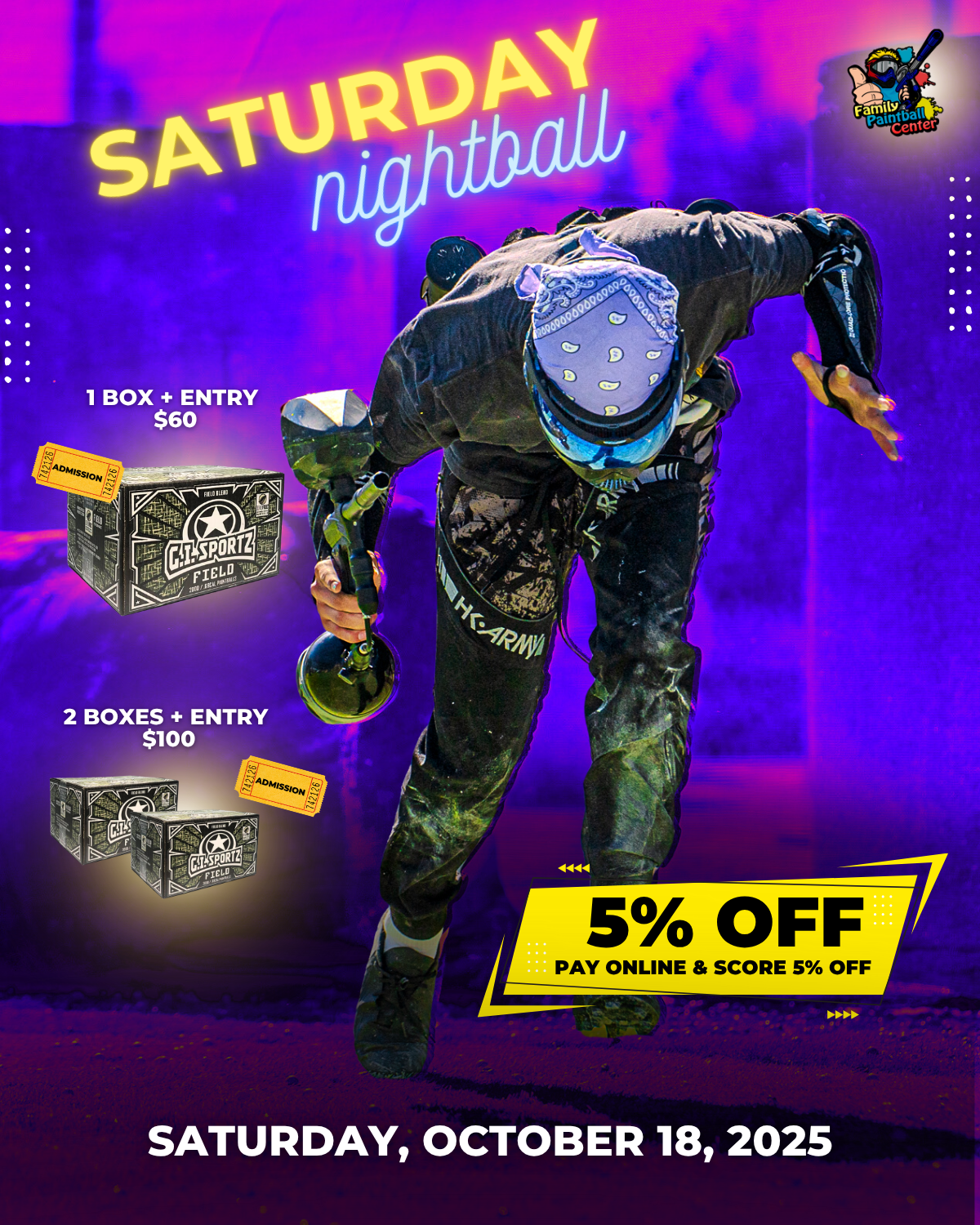 Saturday Night Paintball 10/18/25 (5% off online)