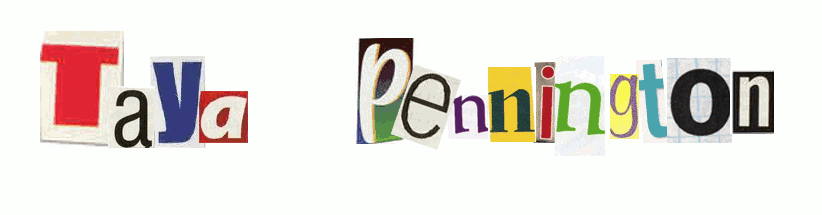 Taya Pennington's Magazine Letter Collage Logo Gif