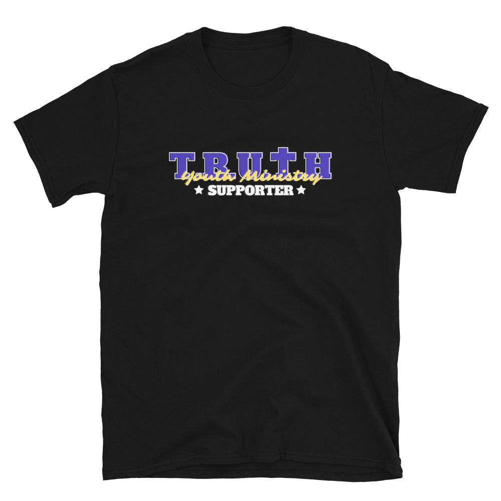 Truth Ministries Supporter Unisex T-Shirt