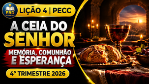 O Mistério e a Solenidade da Primeira Ceia