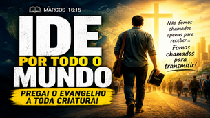 Missionário: Todo Crente é | Dia 8