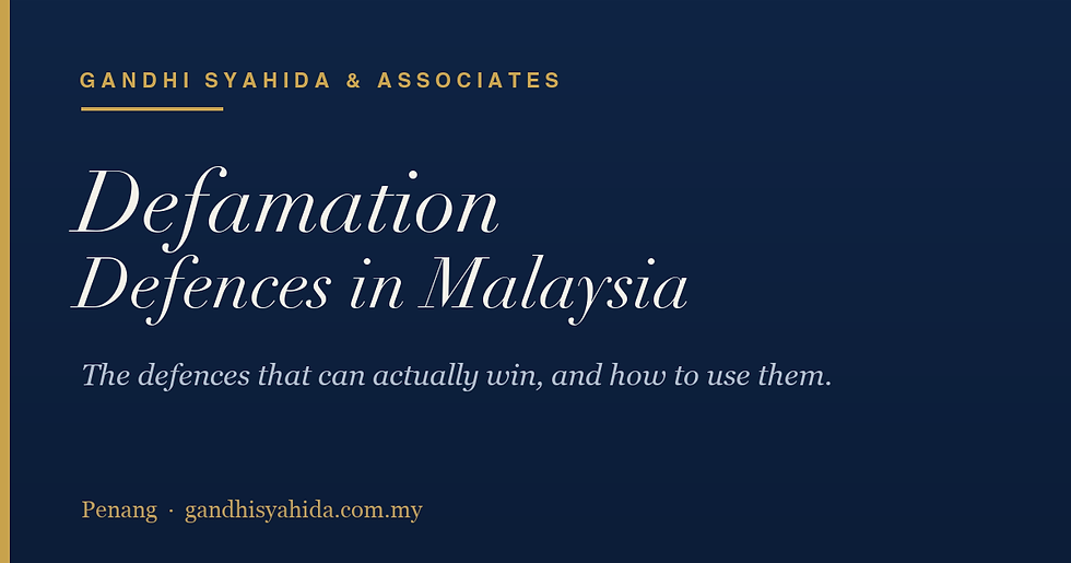 Sued for Defamation in Malaysia? The Defences That Can Actually Win