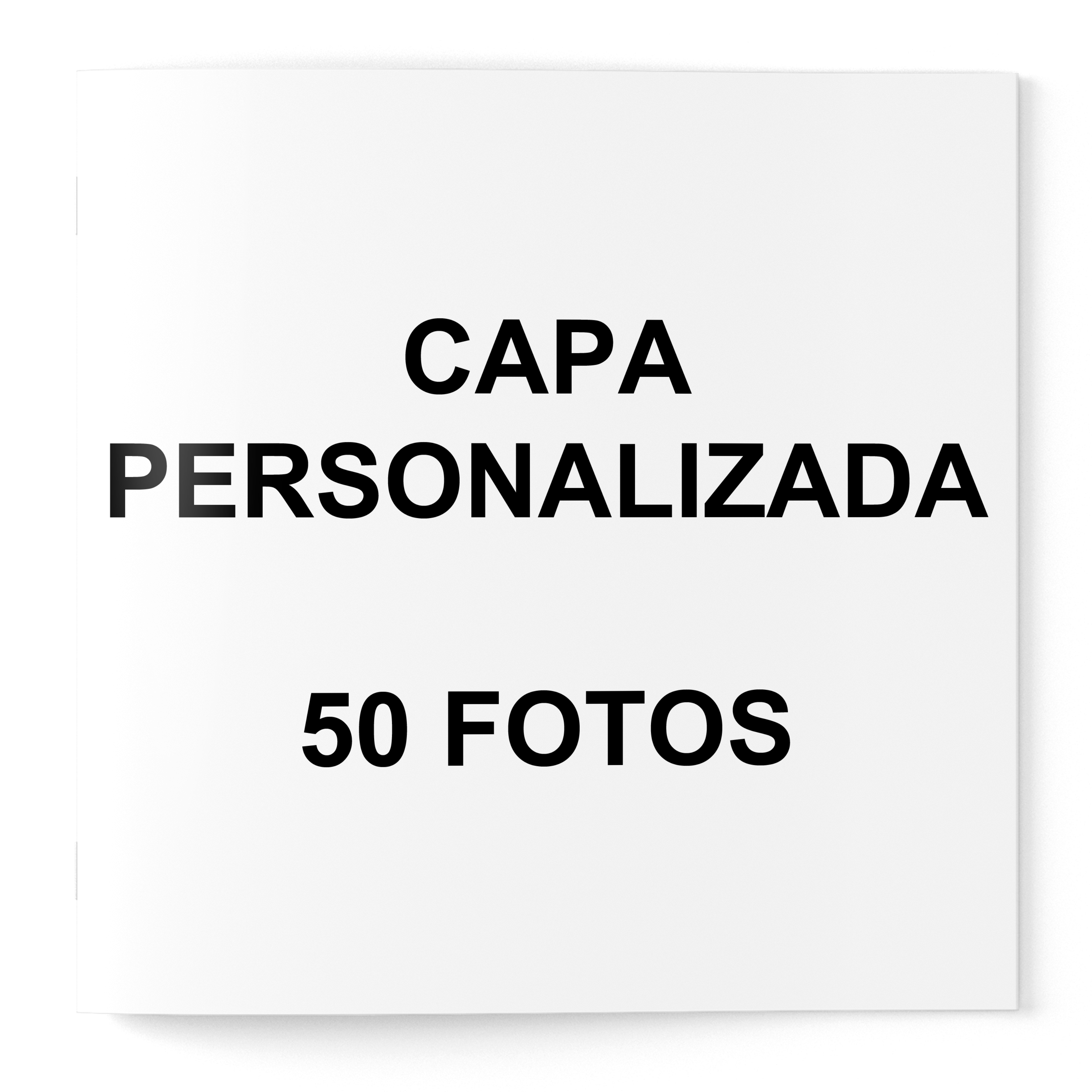 50 Fotos - Totalmente personalizado