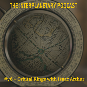 The Amazing Orbital Ring with Isaac Arthur