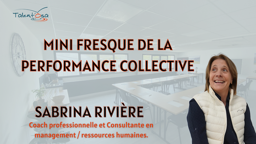 Fresque de la performance collective