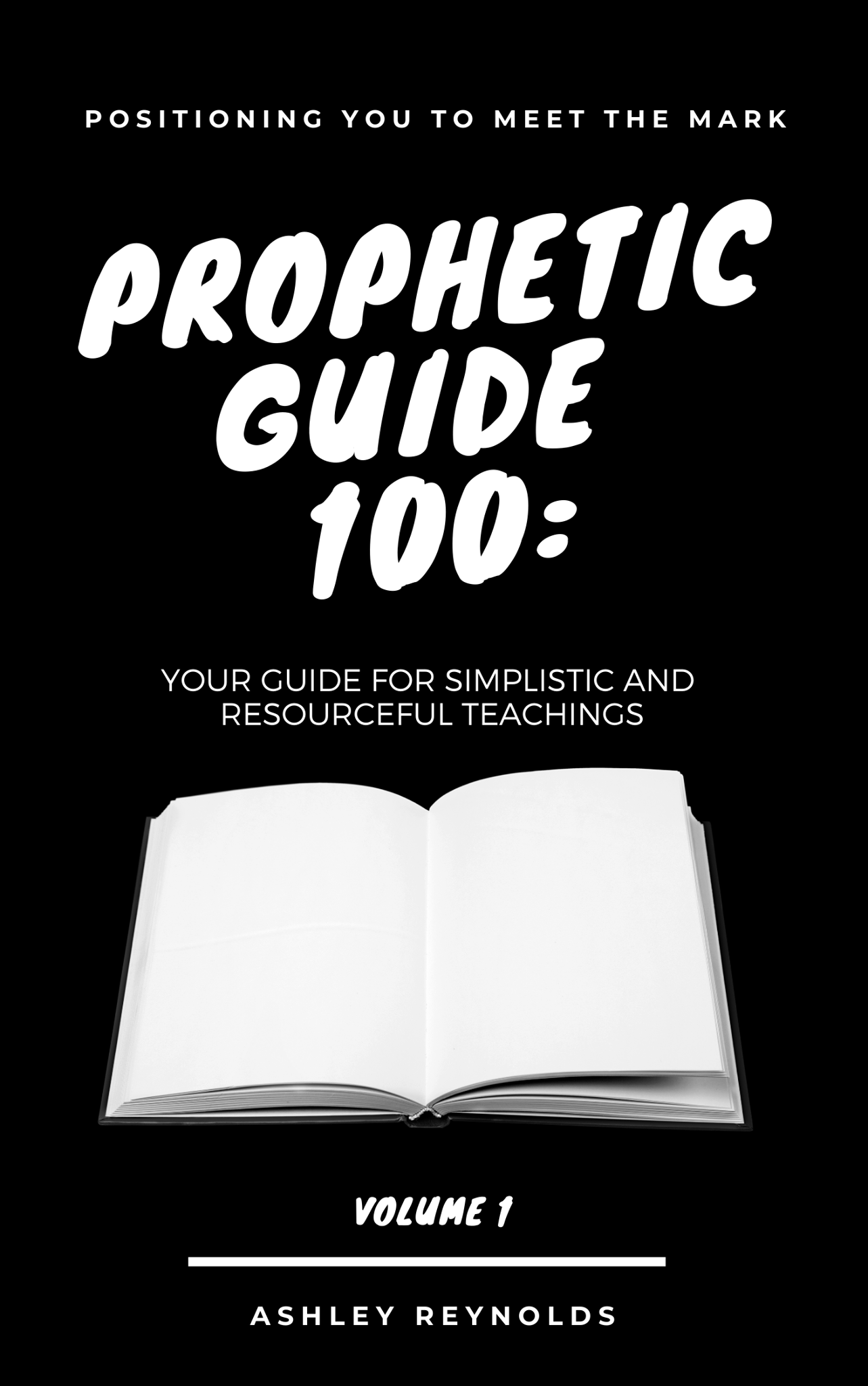 Prophetic Guidebook 100