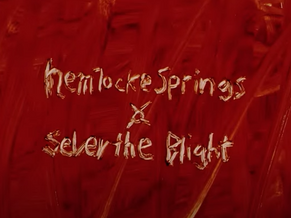 hemlocke springs - sever the blight  
