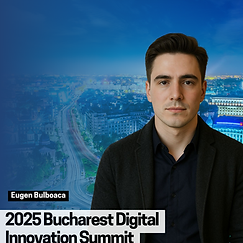 2025 Bucharest Digital Innovation Summit