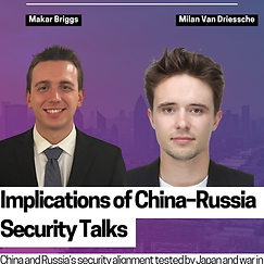 Implications of China–Russia Security Talks