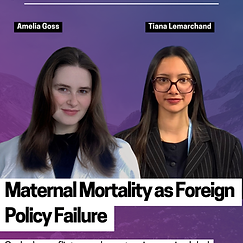 Maternal Mortality as Foreign Policy Failure