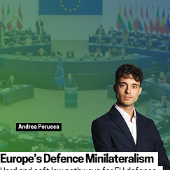 Europe’s Defence Minilateralism