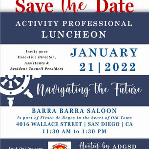 Activity Directors of Greater San Diego is Celebrating National Activity Professional Week