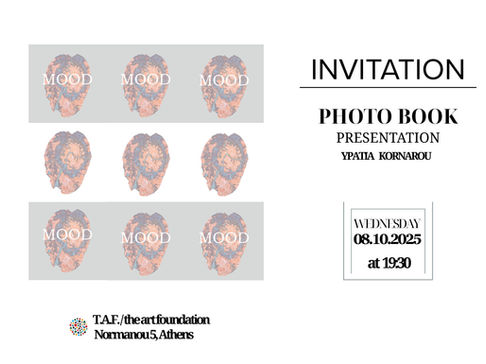 “Mood”: Presentation of Ypatia Kornarou first photobook at T.A.F. / The Art Foundation