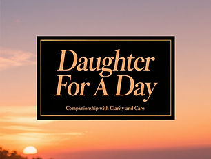Daughter For A Day