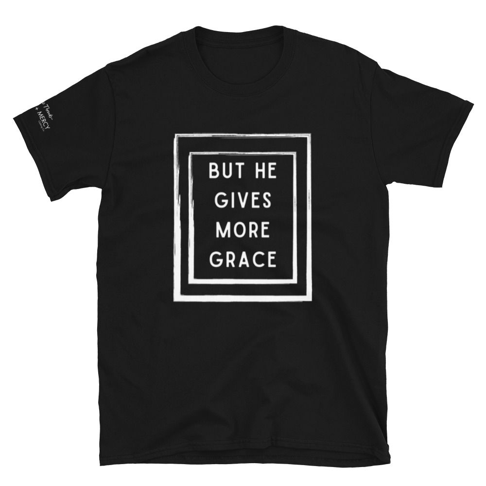 "More Grace" T-Shirt