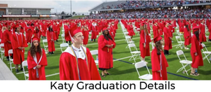 2026 Katy ISD Graduation Ceremonies Must-Knows 